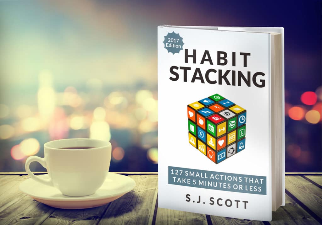 Habit Stacking (127 Small Actions) by S. J. Scott